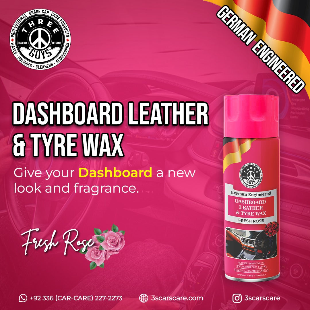 THREE GUYS Dashboard Leather & Tyre Wax (450ml) – Fresh Rose Fragrance | UV Protection & Dust Repellent | German Engineered
