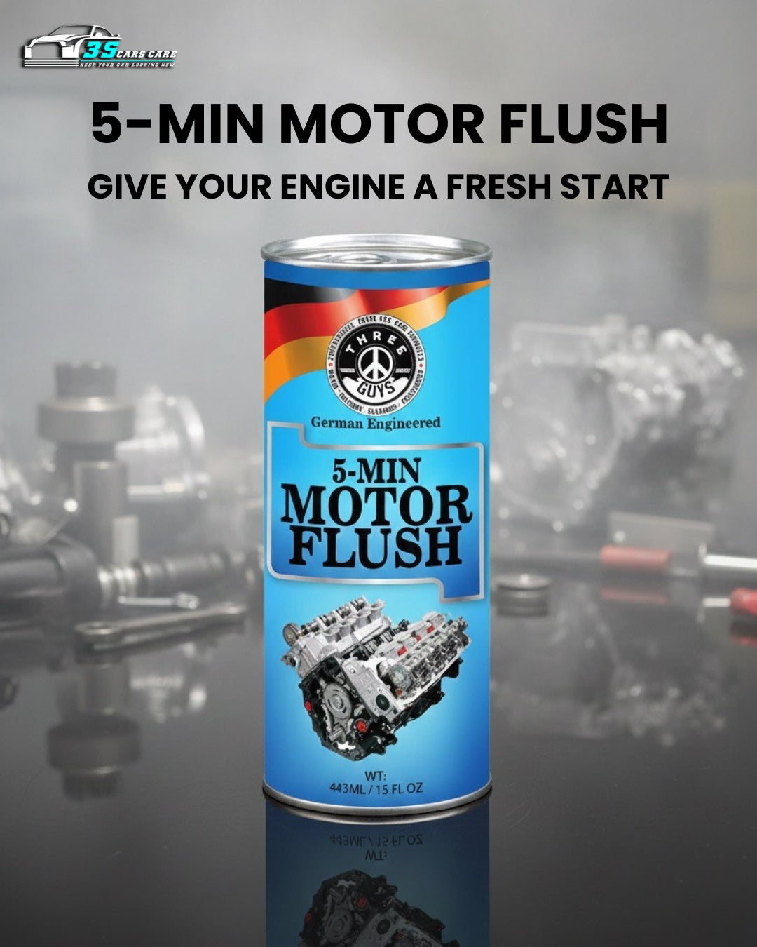 5-Min Motor Flush 443ML – Engine Flush Cleaner for Oil Change & Sludge Removal | THREE GUYS - German Engineered